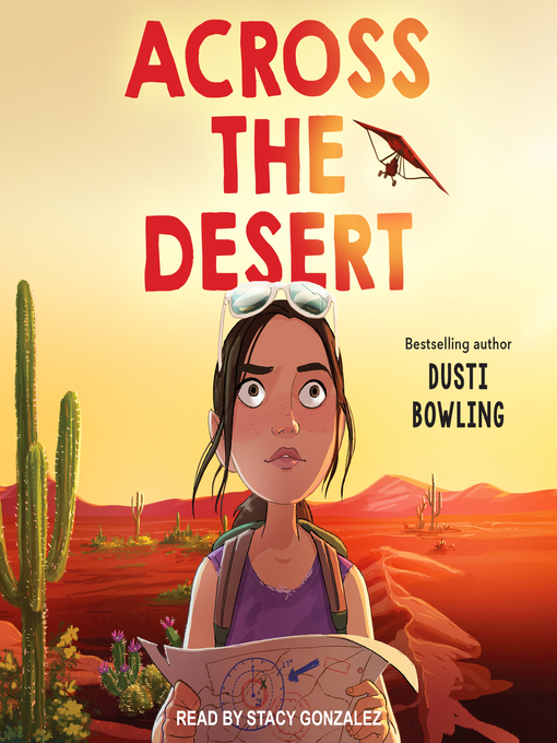 Title details for Across the Desert by Dusti Bowling - Available